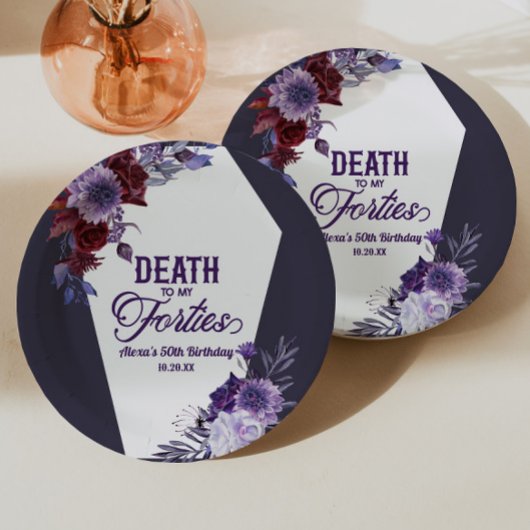 Assiettes En Carton Mort à mes quarante Floral 50e Anniversaire