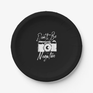 Assiettes En Carton Ne soyez pas une caméra négative, je photographe