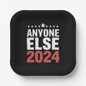 Assiettes En Carton N'Importe Qui D'Autre Campagne Électorale 2024 Pol (Recto)