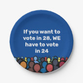 Assiettes En Carton Nous devons voter en 24 (Devant)