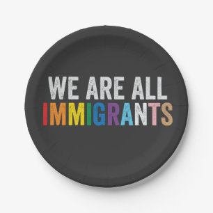 Assiettes En Carton Nous sommes tous des immigrants LGBT Rainbow Ally