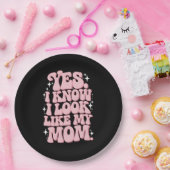 Assiettes En Carton Oui Je sais que je ressemble à ma mère Fête Super (Fête)