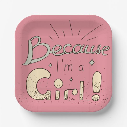 Assiettes En Carton Parce que je suis une citation féministe (Recto)