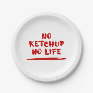 Assiettes En Carton Pas de Ketchup Pas de vie