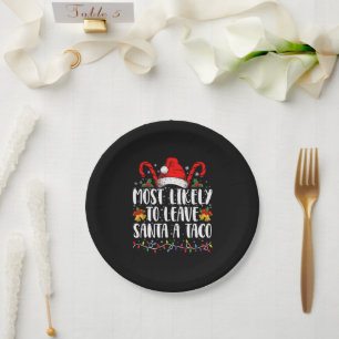Assiettes En Carton Plus susceptible de laisser un taco au Père Noël d