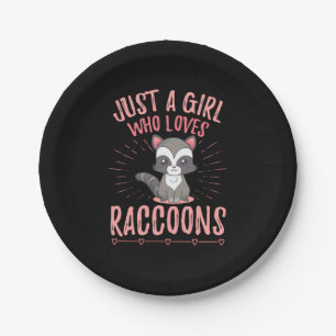 Assiettes En Carton Raccoon Aime Juste Une Fille Qui Aime Le Raccoon
