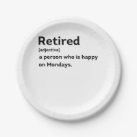Retired definition person who is happy on Mondays