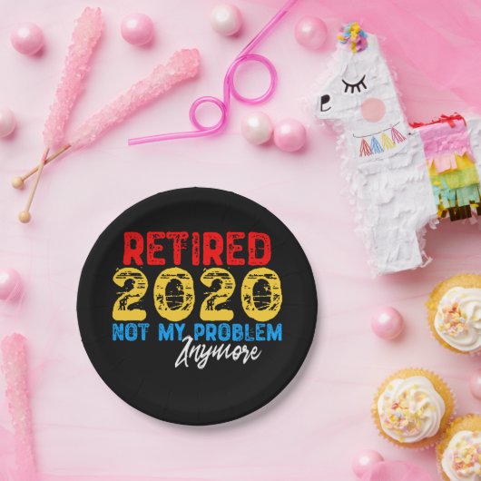 Assiettes En Carton Retraité 2020 Plus mon problème (Fête)