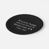 Assiettes En Carton Si vous êtes heureux Citation drôle (Angle)