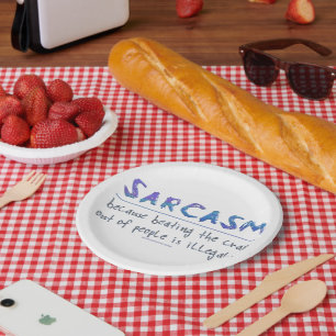 Assiettes En Carton SlipperyJoe's Sarcasm drôle slogan disant ludique