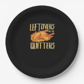 Assiettes En Carton Thanksgiving - Leftoto Are For Quitters Citation C (Devant)