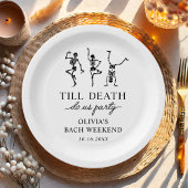 Assiettes En Carton Till Death Do Us Party Bachelorette Week-end