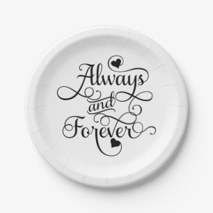 Assiettes En Carton Toujours et pour toujours, Mariage ou Saint Valent