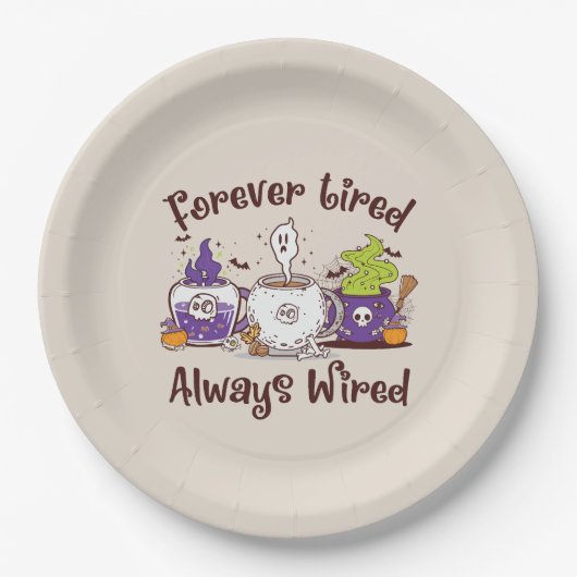 Assiettes En Carton Toujours fatigué, toujours câblé (Devant)