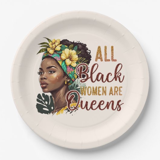 Assiettes En Carton Toutes les femmes noires sont des reines (Devant)
