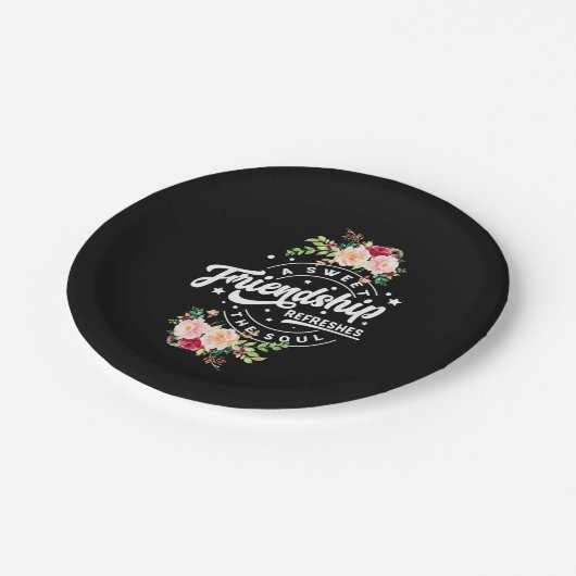 Assiettes En Carton Une Amitié Douce Rafraîchit L'Âme (Angle)