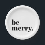 Assiettes En Carton Vacances Modernes Minimaliste Plaisir Soyez Joyeux<br><div class="desc">Moderne Vacances Minimaliste Amusement Soyez Merry Typographie Plaques de papier de Noël - la touche minimaliste parfaite pour vos soirées modernes,  élégantes et amusantes cette année!</div>