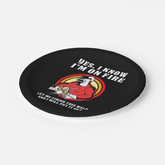 Assiettes En Carton Welder Sait Que Je Suis En Feu (Angle)