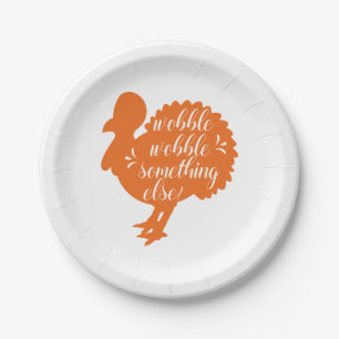 Assiettes En Carton Wobble Wobble Autre Chose Citation Drôle de Dindon