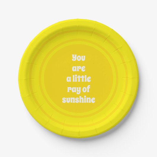 Assiettes En Carton You are a little Ray of Sunshine yellow sun custom (Devant)