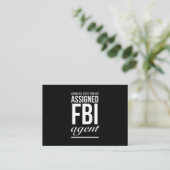Assigned FBI agent funny quotes white Visitekaartje (Staand voorkant)