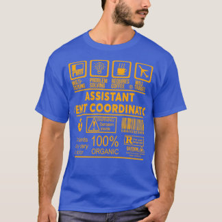 ASSISTANT EVENT COÖRDINATOR NICE DESIGN 2017 T-SHIRT
