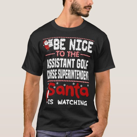 Assistant Golf Course Superintendent funny sayings T-shirt (Voorkant)