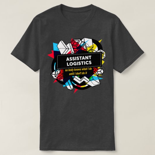ASSISTANT LOGISTICS Classic TShirt (Design voorkant)