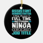 Assistent-administrator Multitasker Functie Titel Keramisch Ornament (Voorkant)