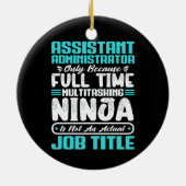 Assistent-administrator Multitasker Functie Titel Keramisch Ornament (Achterkant)