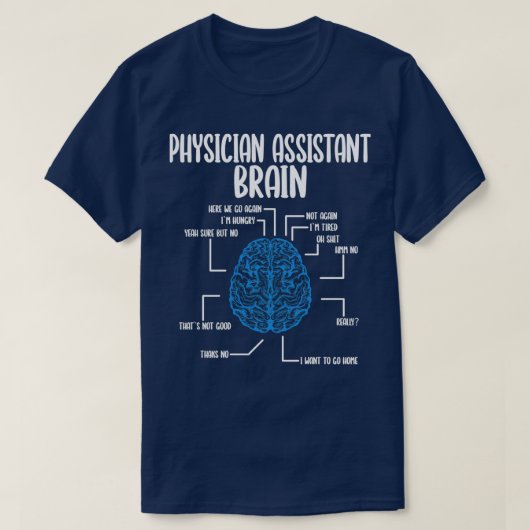 Assistent arts Brain PA School Afstuderen Day T-shirt (Design voorkant)