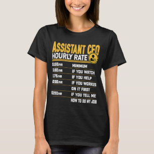Assistent CFO Hourly Chief Financial Kantoor T-shirt