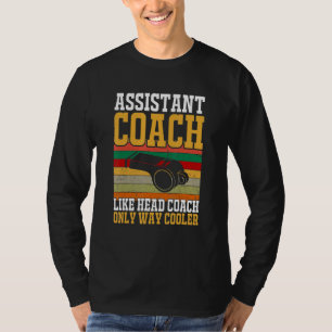 Assistent Coach Softball Sport Coaching Fu T-shirt