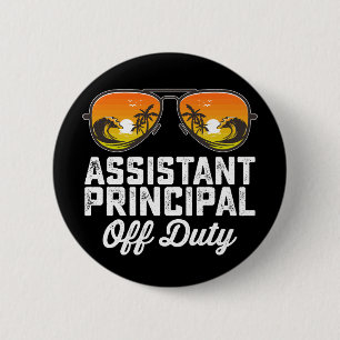 Assistent-directeur buiten dienst laatste schoolda ronde button 5,7 cm