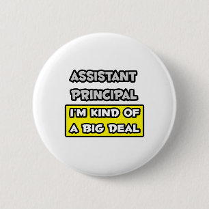 Assistent-directeur.. Ik ben een beetje een grote Ronde Button 5,7 Cm