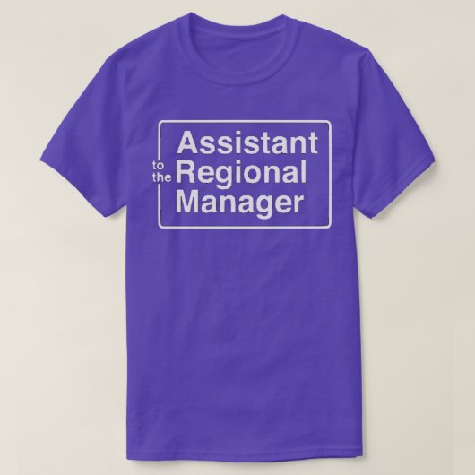 Assistent van de regionale manager 20 t-shirt (Design voorkant)