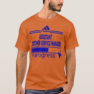 ASSISTENTE KLANTDIENSTBEHEERDER 1 T-SHIRT
