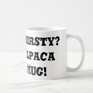 Assoiffé ? Tasse d'alpaga !