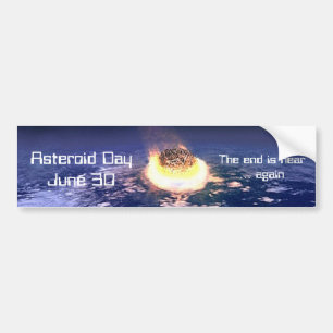 Asteroïde dag 30 juni bumpersticker