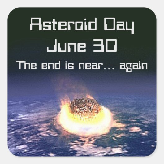Asteroïde dag 30 juni vierkante sticker (Voorkant)