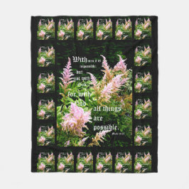 Astilbe met Mark 10:27 Fleece Deken