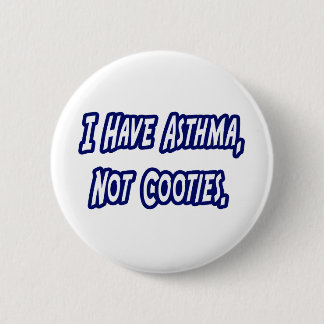 Astma...geen kostuums ronde button 5,7 cm