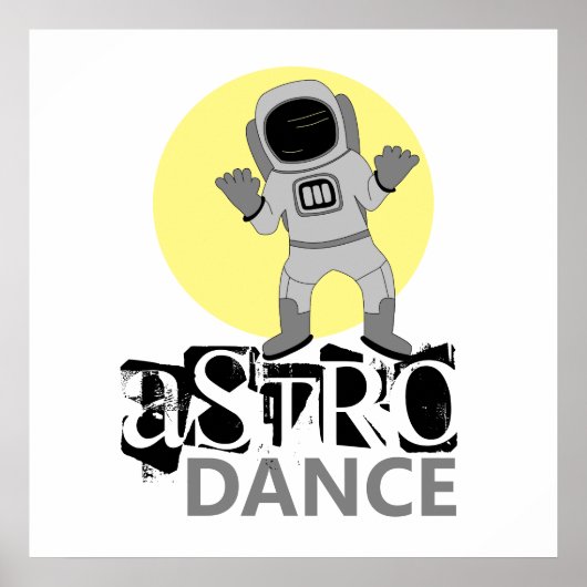 Astro Dance, Astronaut Poster (Voorkant)