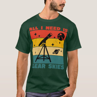 Astrofotografie Telescoop Clear Skies T-shirt