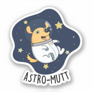 Astromutt Grappige Hond Astronaut Pun Sticker
