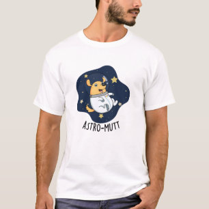 Astromutt Grappige Hond Astronaut Pun T-shirt