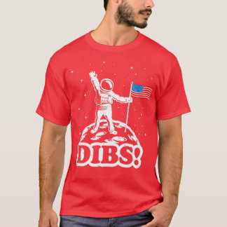 Astronaut Dibs op Moon America T-shirt