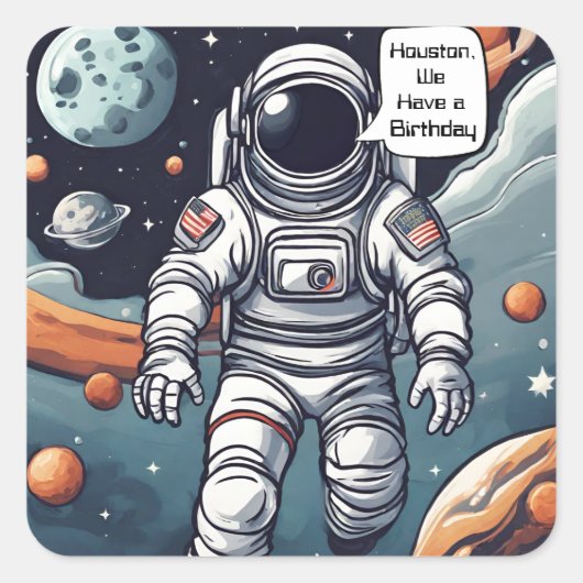 Astronaut Houston, we zijn jarig! Vierkante Sticker (Voorkant)