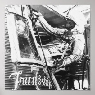 Astronaut John Glenn gaat op vriendschap af 7 Poster