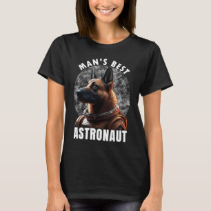 Astronaut K 9 Malinois Space Suit Man beste Astro T-shirt
